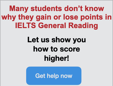 IELTS General Reading - Get Help