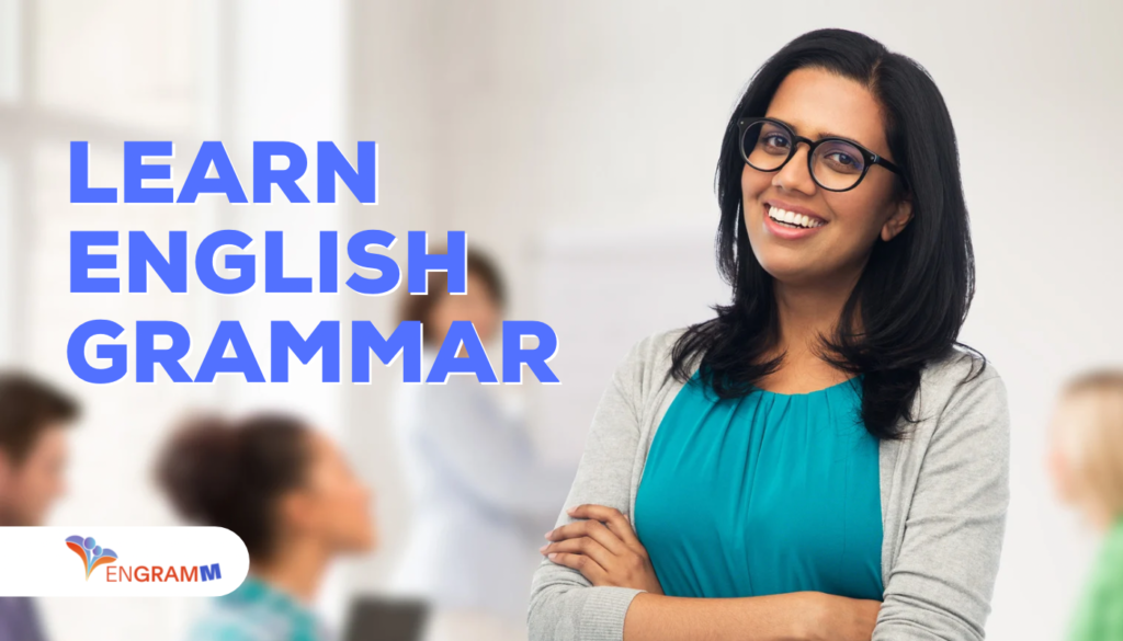 A Beginner Go-To Guide to Learn English Grammar Easily